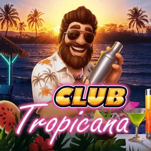 Club Tropicana – Happy Hour